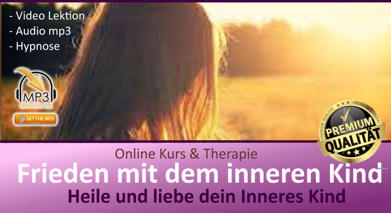 Frieden mit dem Inneren Kind