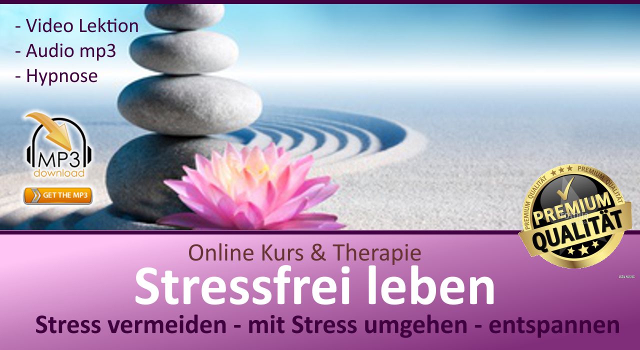 Stressfrei leben