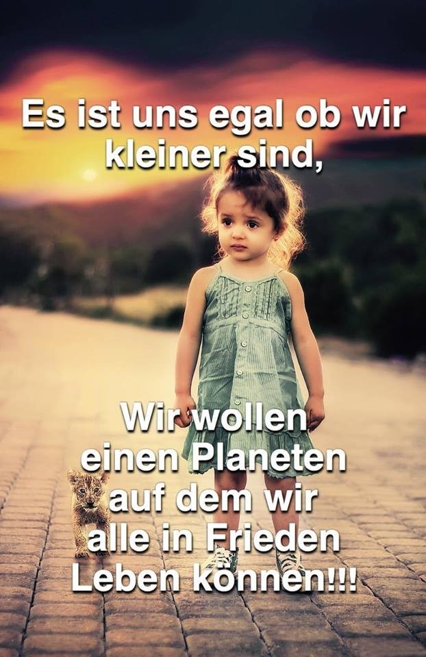 Lass uns diesen Planet besser machen in dem wir dafür sorge, dass wir glücklich und zufrieden sind, dann können wir eine Bereicherung sein für andere..